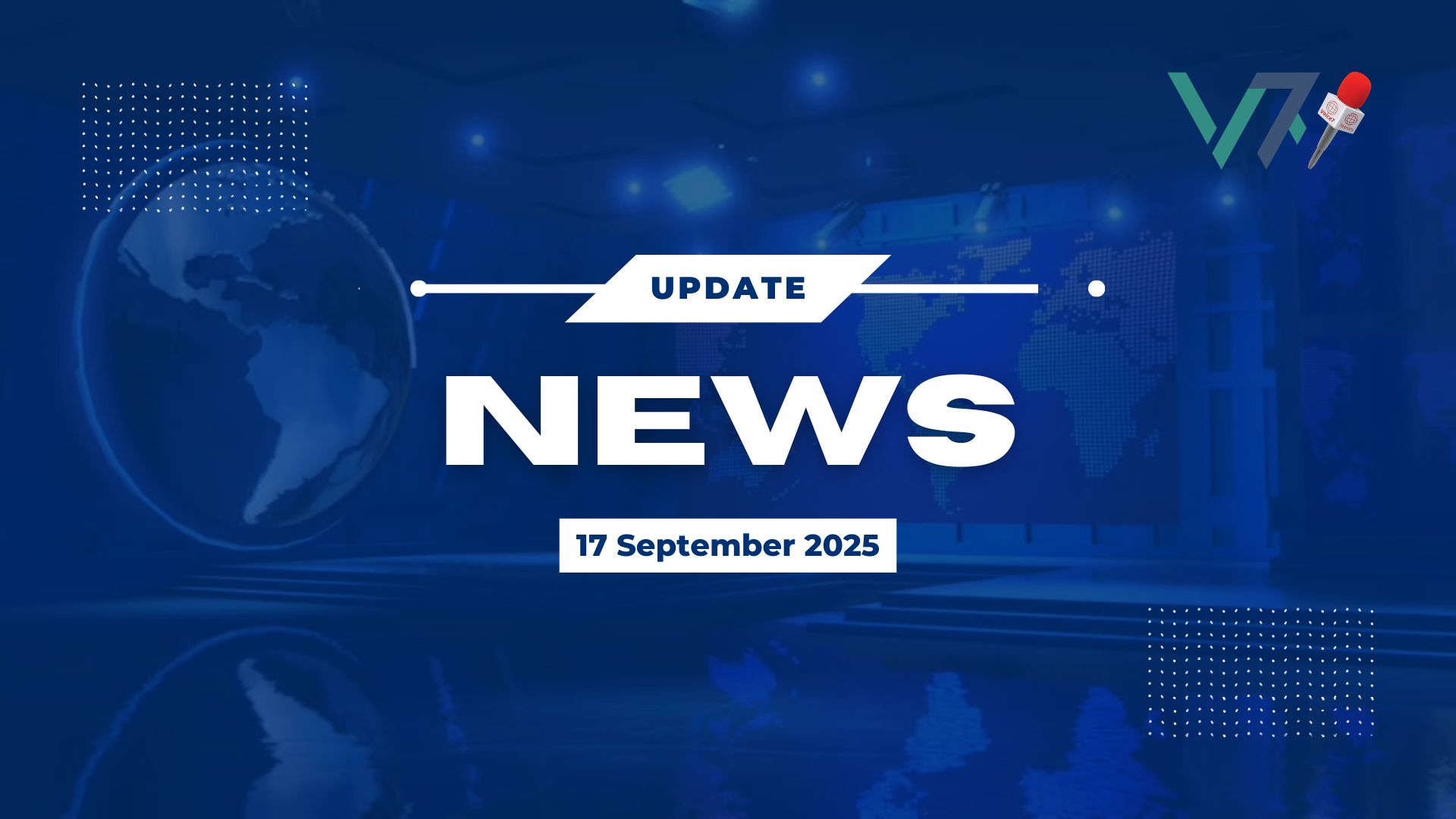 Today News Update | 17 September 2025 | Voice7 News